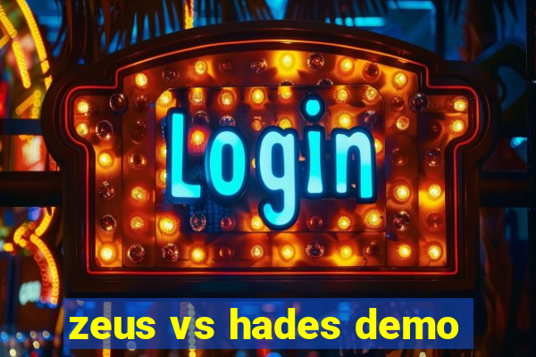 zeus vs hades demo